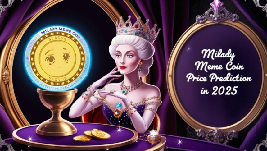 Milady Meme Coin Price Prediction